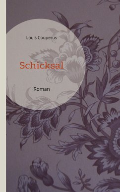 Schicksal (eBook, ePUB) - Couperus, Louis