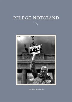 Pflege-Notstand (eBook, ePUB) - Thomsen, Michael