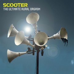 The Ultimate Aural Orgasm (20 Y.O.H.E.E.) - Scooter
