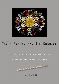 Truth Always Has Its Enemies (eBook, ePUB) - Mandel, Abraham