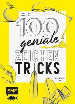 100 geniale Zeichentricks (eBook, ePUB) - Modzelewski, Andreas M.; Ewert, Maximilian