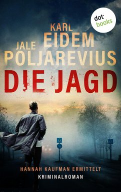 Die Jagd (eBook, ePUB) - Eidem, Karl; Poljarevius, Jale