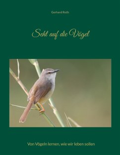 Seht auf die Vögel (eBook, ePUB) - Roth, Gerhard