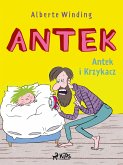 Antek (1) - Antek i Krzykacz (eBook, ePUB)