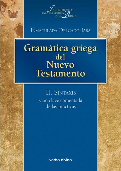 Gramática griega del Nuevo Testamento (eBook, ePUB)