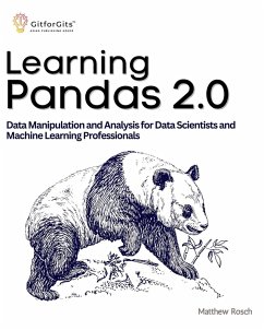Learning Pandas 2.0 (eBook, ePUB) - Rosch, Matthew