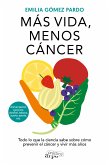 Más vida, menos cáncer (eBook, ePUB)