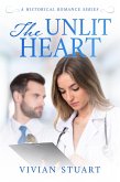 The Unlit Heart (eBook, ePUB)