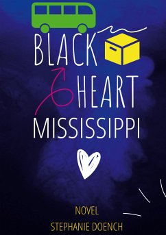 Black Heart Mississippi (eBook, ePUB) - Doench, Stephanie