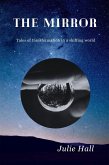 The Mirror (eBook, ePUB) The Mirror (eBook, ePUB)