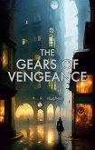 The Gears of Vengeance (eBook, ePUB)