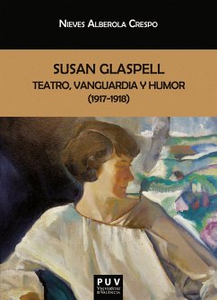 Cover Susan Glaspell: teatro, vanguardia y humor (1917-1918) (eBook, ePUB)
