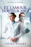 Et l'amour, docteur Joe ? (eBook, ePUB)