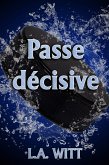 Passe décisive (Palets & Arcs-en-ciel, #2) (eBook, ePUB)