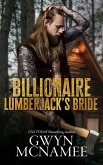 Billionaire Lumberjack's Bride (Lumberjacks in Love, #3) (eBook, ePUB)