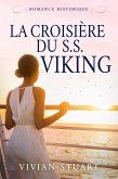 La Croisière du S.S. Viking (eBook, ePUB)