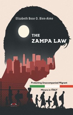 Cover The Zampa Law: Protecting Unaccompanied Migrant Minors in Italy (eBook, ePUB)