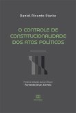 O Controle de Constitucionalidade dos Atos Políticos (eBook, ePUB)