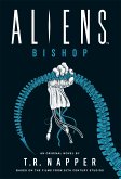 Aliens: Bishop (eBook, ePUB)