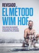 REVISADO El método Wim Hof (eBook,... - Bild 1