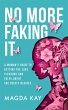 No More Faking It (eBook, ePUB) - Bild 1
