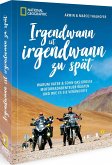 Irgendwann ist irgendwann zu spät (Mängelexemplar) Irgendwann ist irgendwann zu spät (Mängelexemplar)