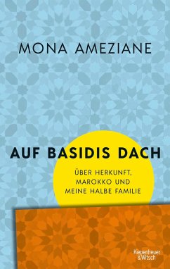 Auf Basidis Dach (Mängelexemplar) - Ameziane, Mona