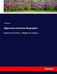 Allgemeine Deutsche Biographie - Various