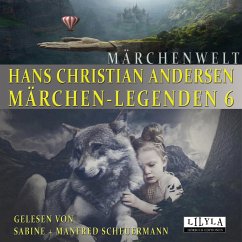Märchen-Legenden 6 (MP3-Download) - Andersen, Hans Christian