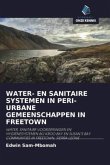 WATER- EN SANITAIRE SYSTEMEN IN PERI-URBANE GEMEENSCHAPPEN IN FREETOWN