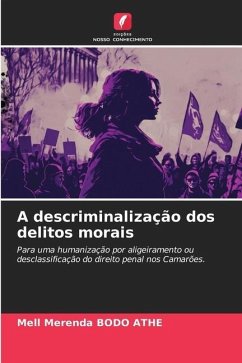 A descriminalização dos delitos morais - BODO ATHE, Mell Merenda