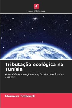 Tributação ecológica na Tunísia - Fattouch, Monaem