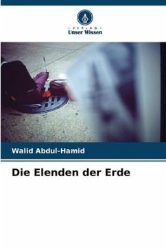 Die Elenden der Erde - Abdul-Hamid, Walid