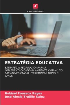 Estratégia Educativa - Fonseca Reyes, Rubisel;Trujillo Sainz, José Alexis