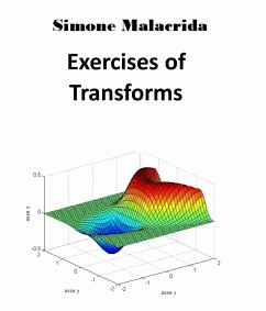 Exercises of Transforms (eBook, ePUB) - Malacrida, Simone