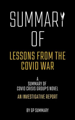 Cover Summary of Lessons from the Covid War by Covid Crisis Group (eBook, ePUB)