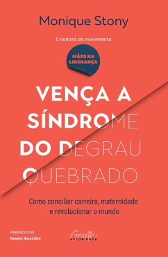 Cover Vença a síndrome do degrau quebrado (eBook, ePUB)