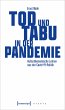 Tod und Tabu in der Pandemie - Bild 1