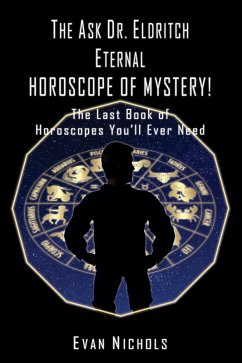Cover The Ask Dr. Eldritch ETERNAL HOROSCOPE OF MYSTERY! (eBook, ePUB)