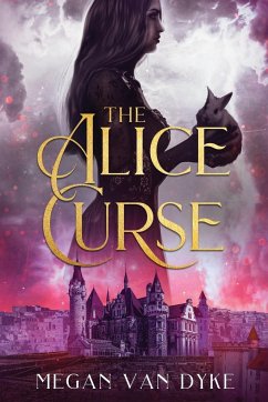 The Alice Curse - Dyke, Megan van
