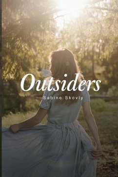 Outsiders - Skovly, Sabine