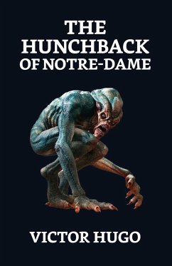 The Hunchback of Notre Dame - Hugo, Victor