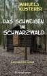 Das Schweigen im Schwarzwald - Bild 1