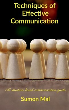 Techniques of effective communication - Mal, Sumon