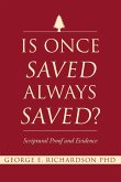 Is Once Saved Always Saved?