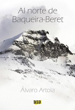 Al norte de Baqueira-Beret - Artola, Álvaro