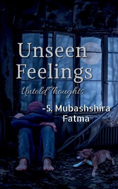 Unseen Feelings - Fatma, Mubashshira