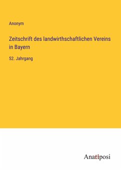 Zeitschrift des landwirthschaftlichen Vereins in Bayern - Anonym