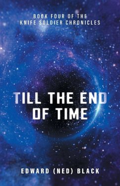 Till the End of Time - Black, Edward (Ned)