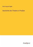 Geschichte des Theaters in Preußen
